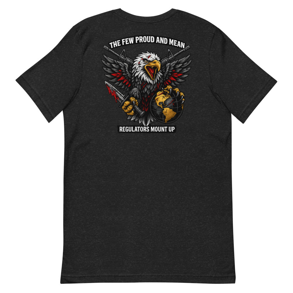 The Few Proud and Mean / Regulators Mount Up USMC Tee