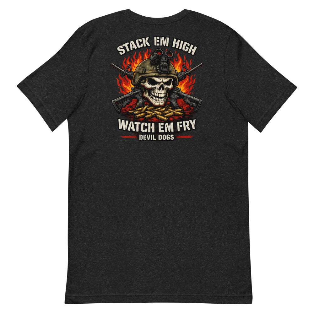 Stack Em High Watch Em Fry / Devil Dogs Combat Metal Tee